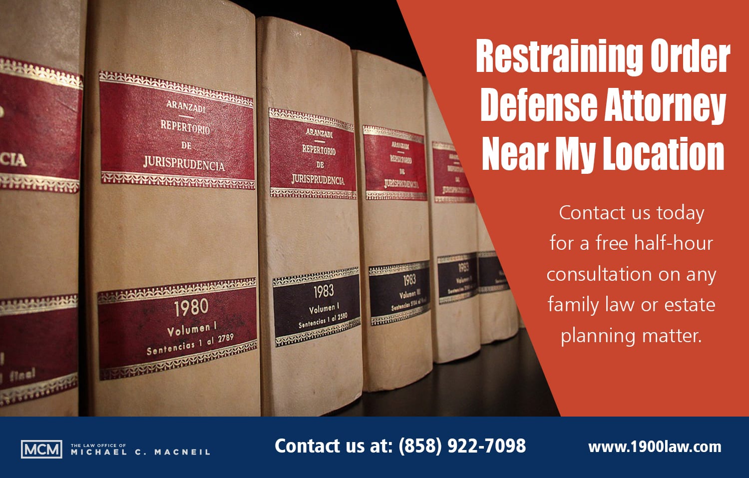 Restraining Order Defense Attorney Near My Location Michael C. MacNeil San Diego Divorce
